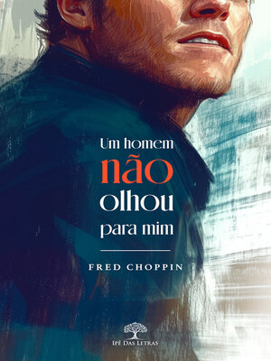 cover image of Um homem não olhou para mim